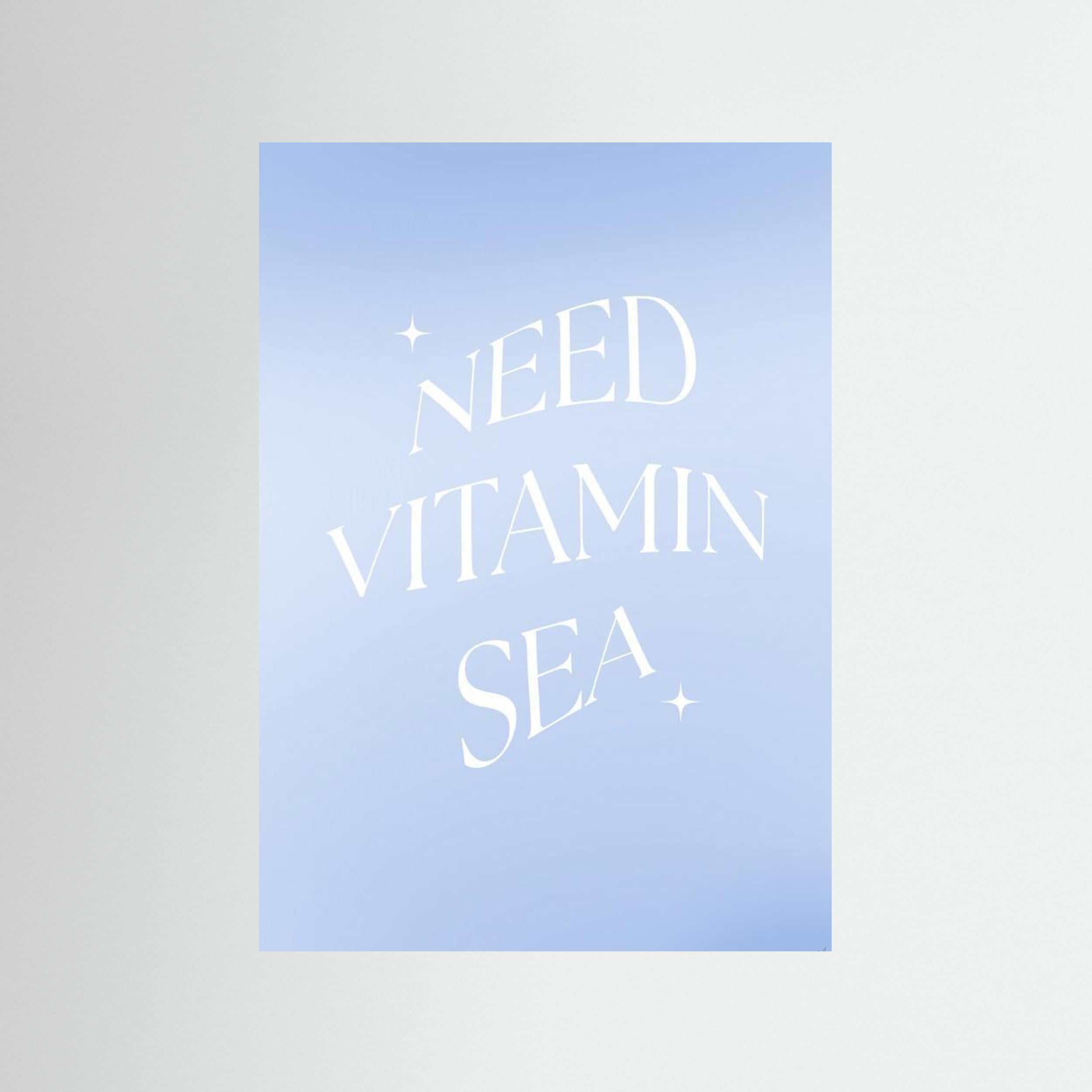 Need Vitamin Sea by Anne Marie Volfova