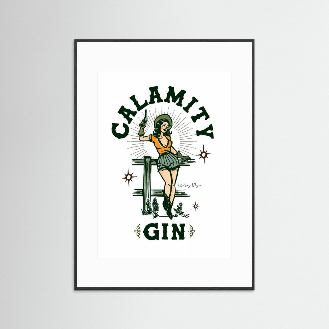 Calamity Gin Funny Retro Western Cowgirl Art by The Whiskey Ginger