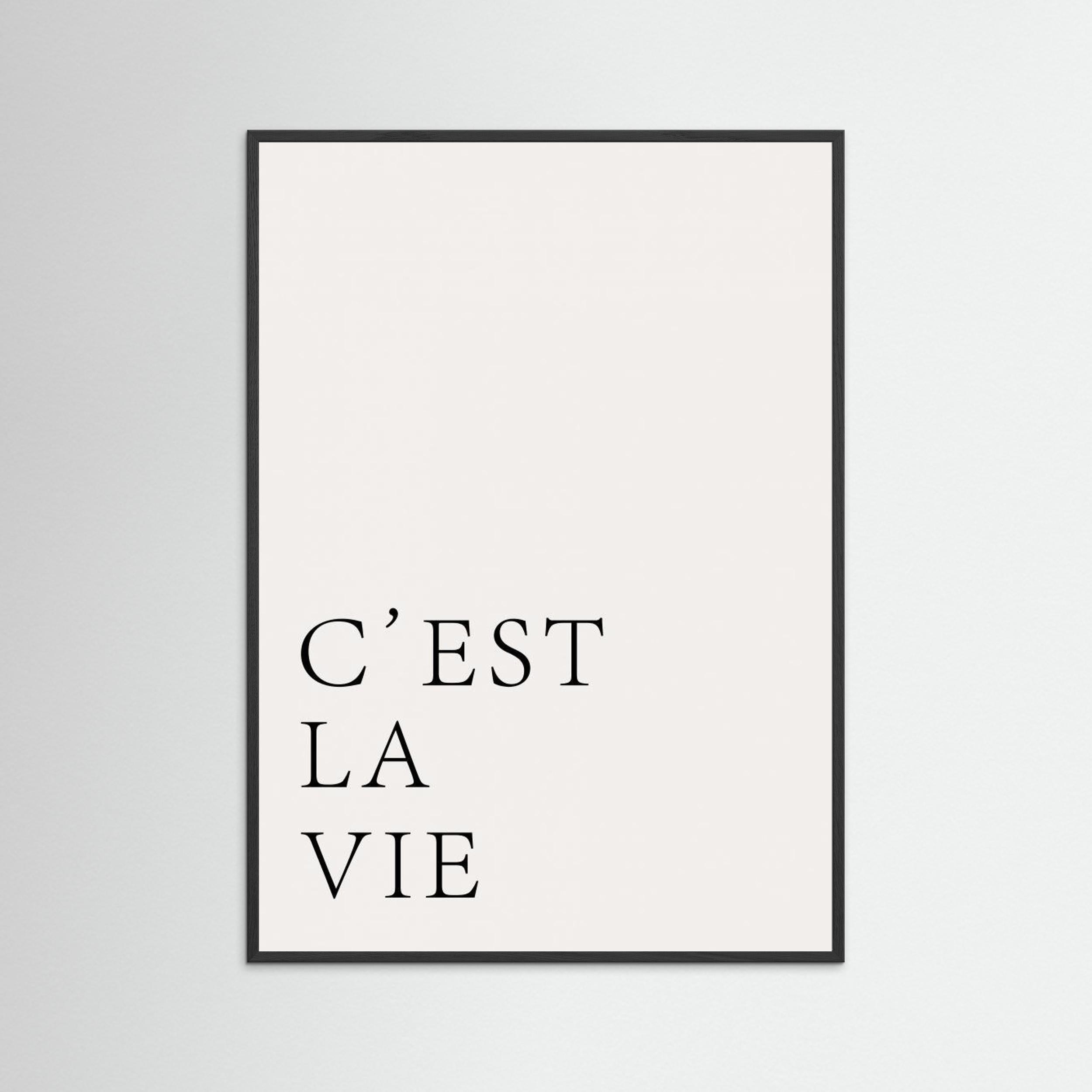 C'est La Vie by Aislinn Simmonds