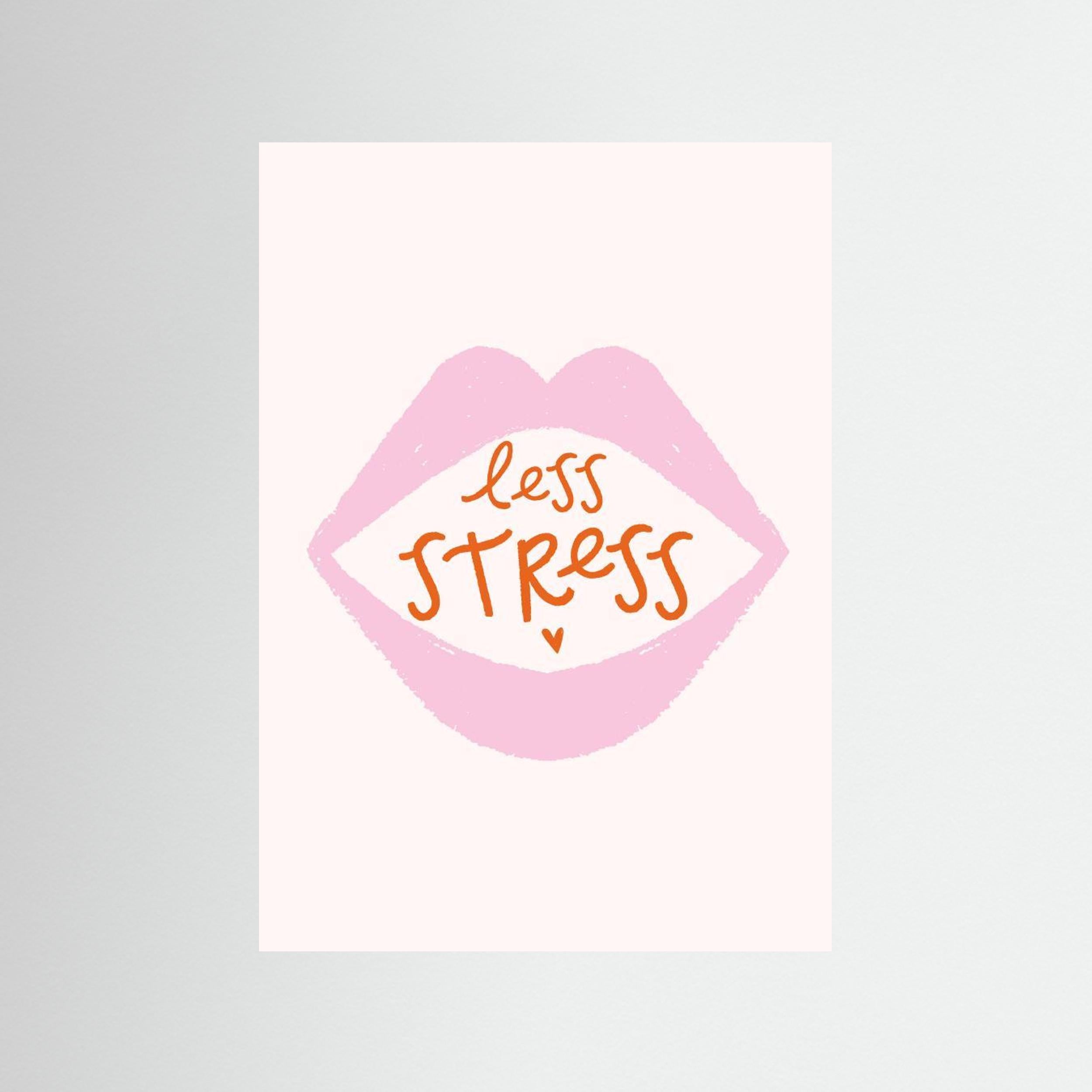 Less Stress by Aislinn Simmonds
