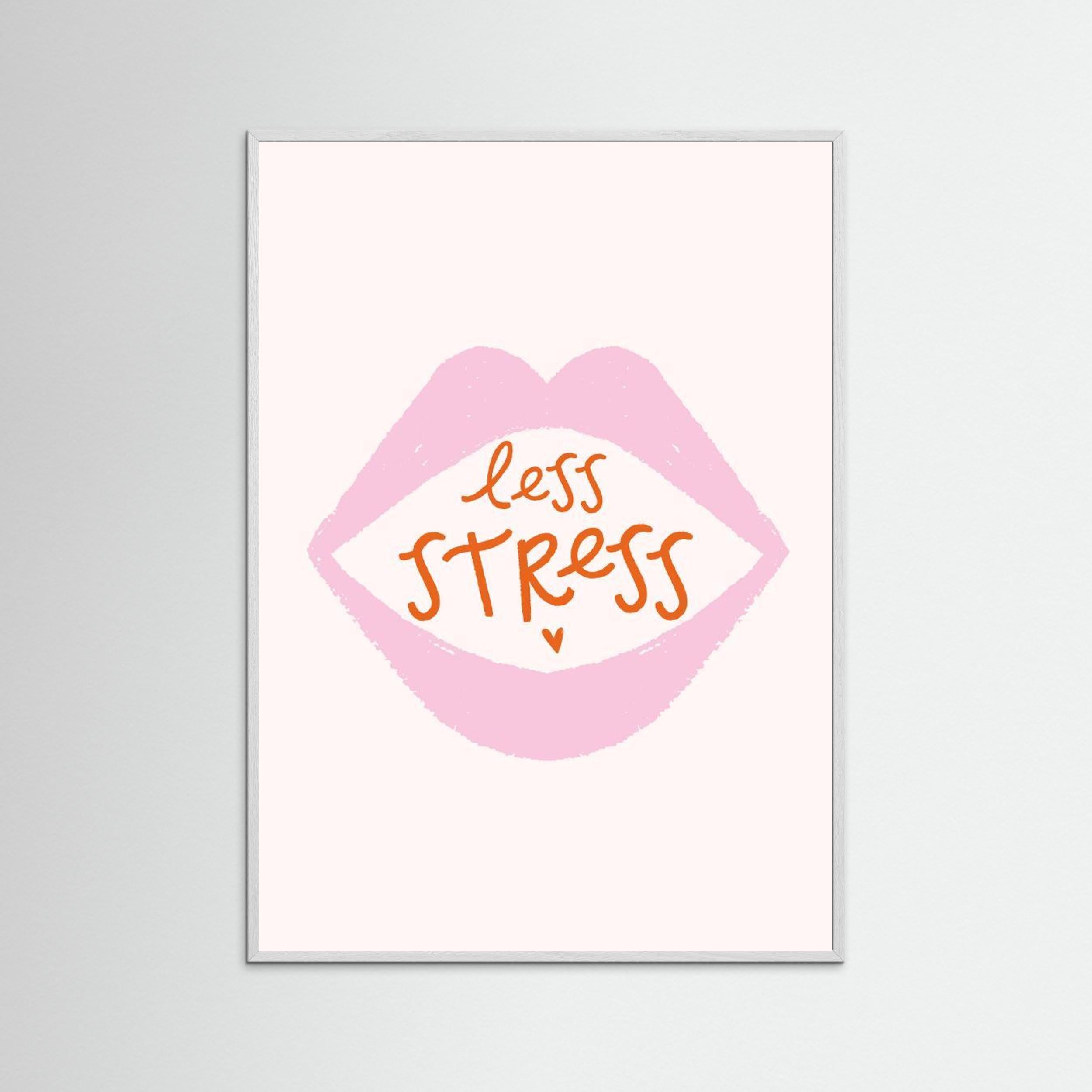 Less Stress by Aislinn Simmonds