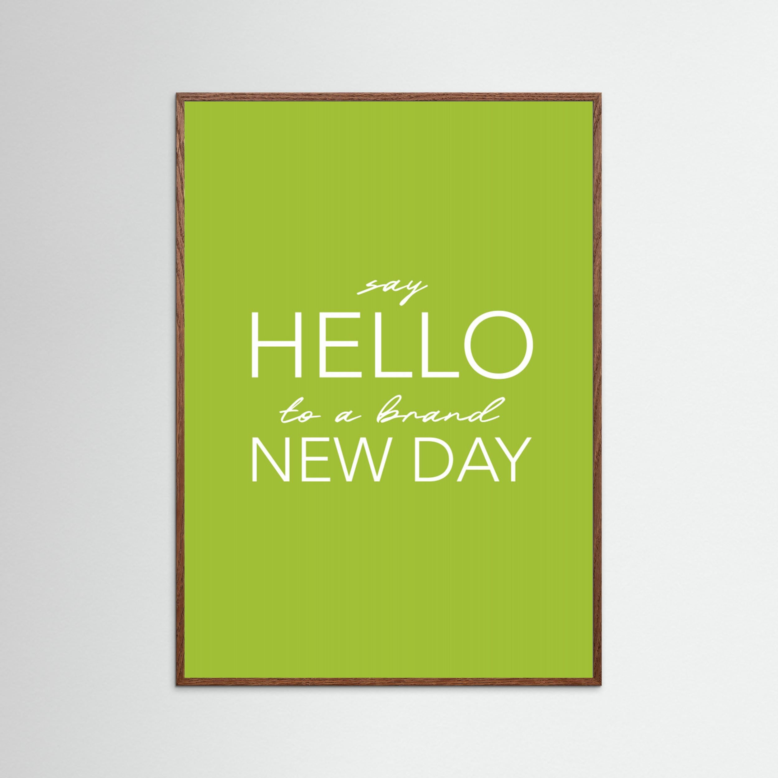 Say Hello To a Brand New Day by Andreas Magnusson