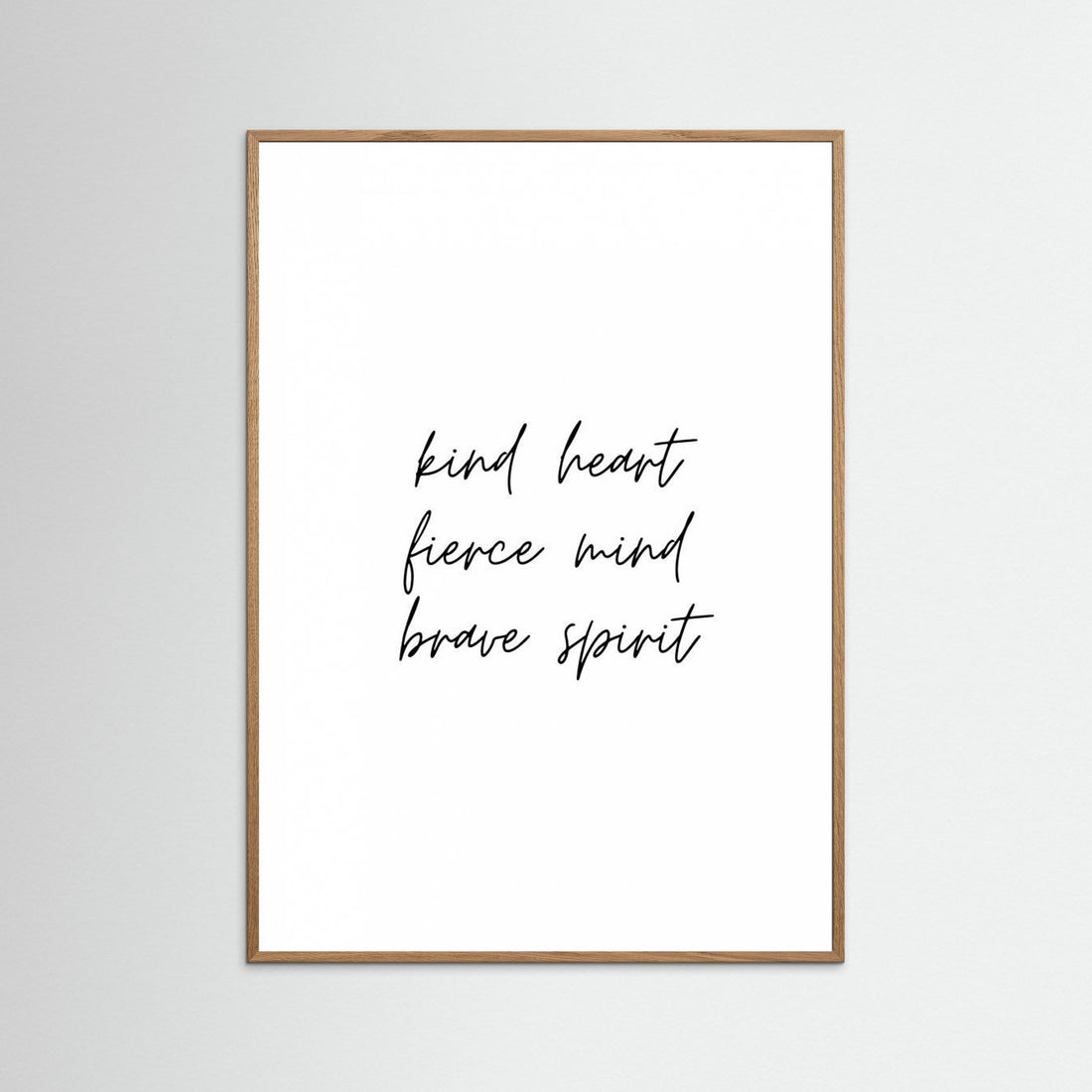 Kind Heart Fierce Mind Brave Spirit by Kristina N.   Soul Art Shop