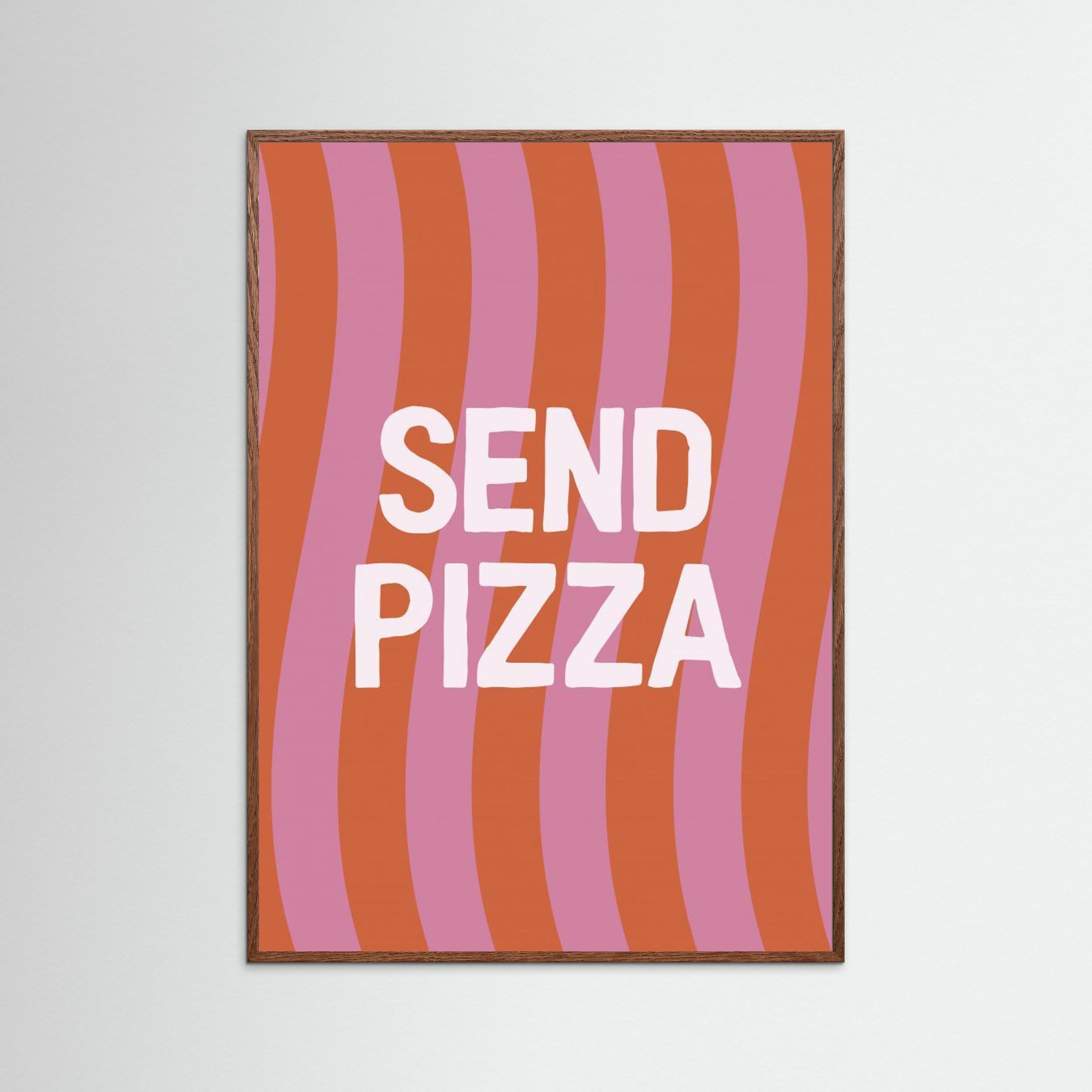 Send Pizza by Frankie Kerr Dineen