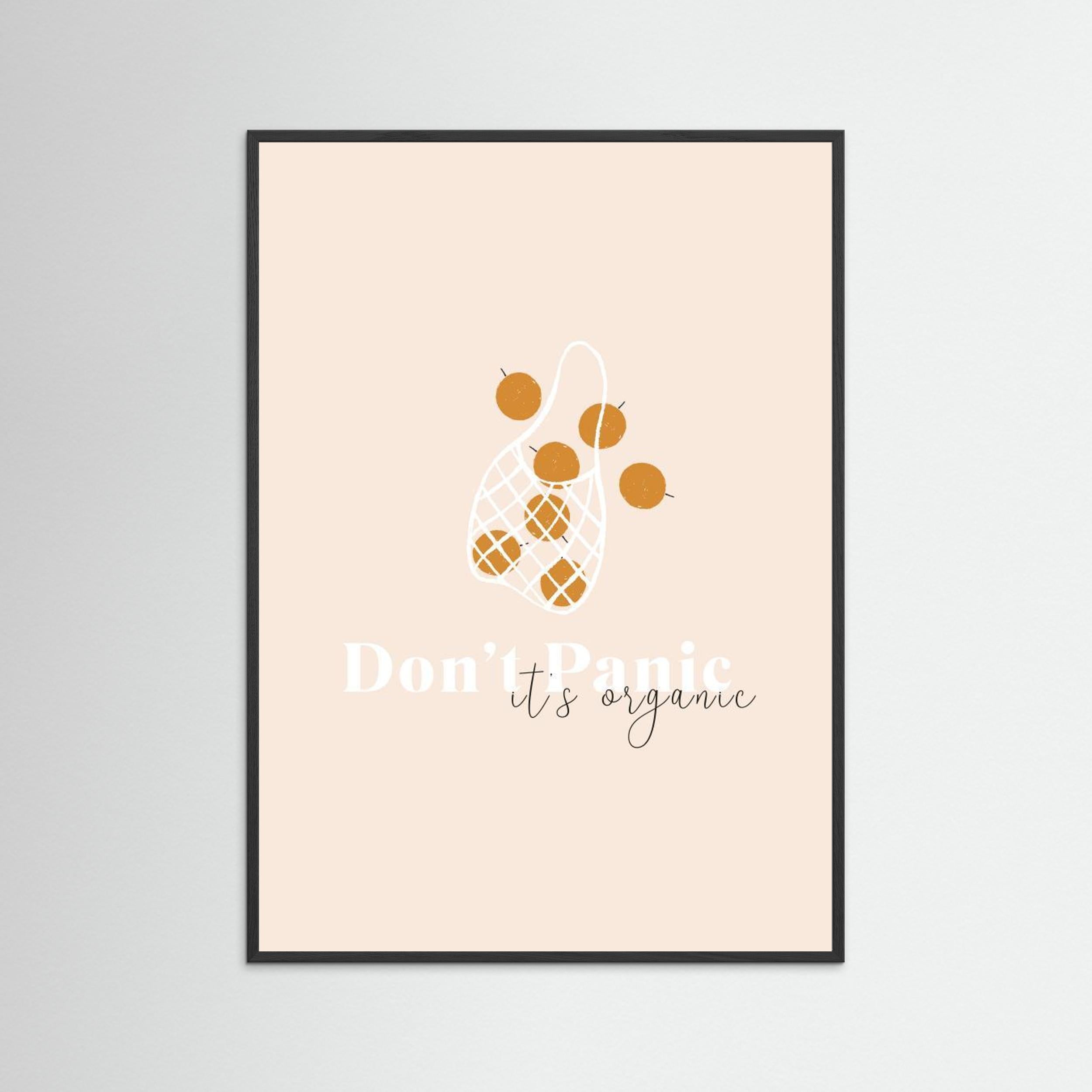 Don't Panic It's Organic by Aislinn Simmonds