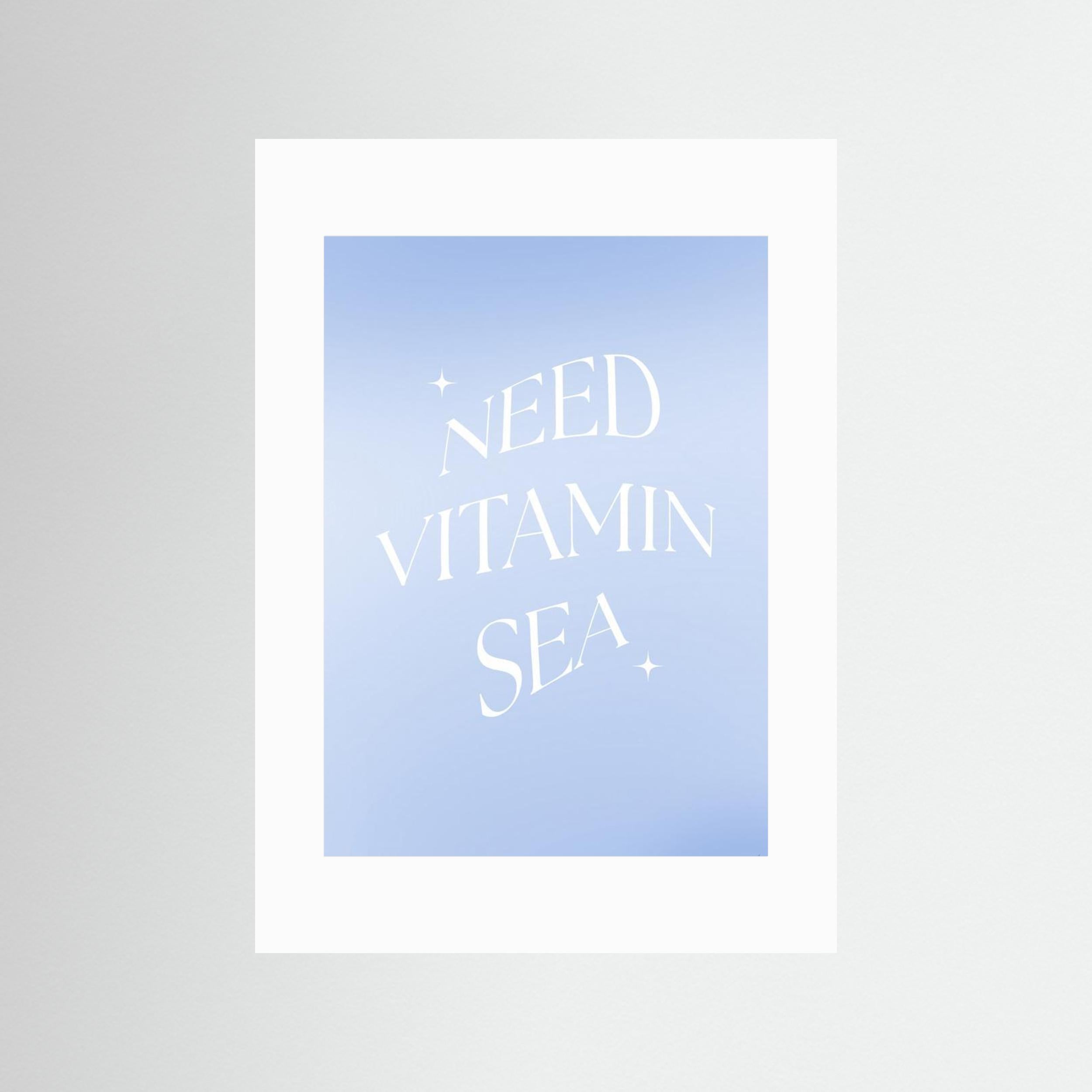 Need Vitamin Sea by Anne Marie Volfova
