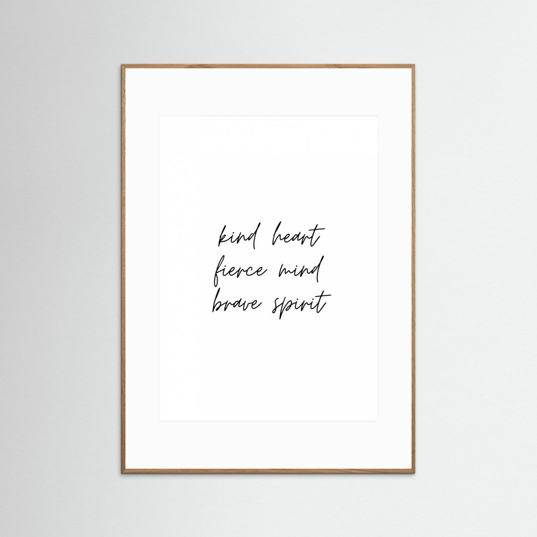 Kind Heart Fierce Mind Brave Spirit by Kristina N.   Soul Art Shop