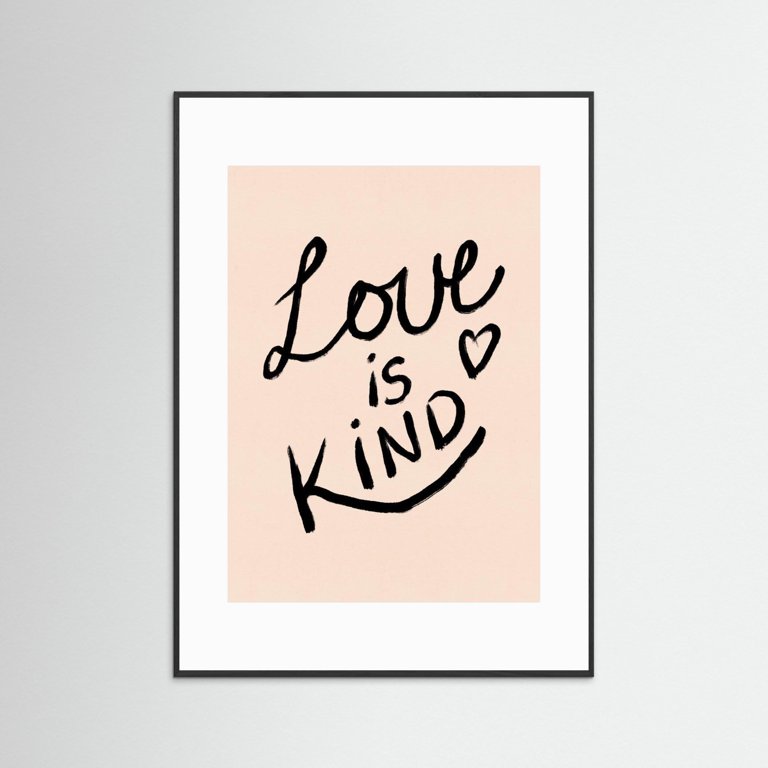 Love is Kind Typography Poster by Dirkie Nell