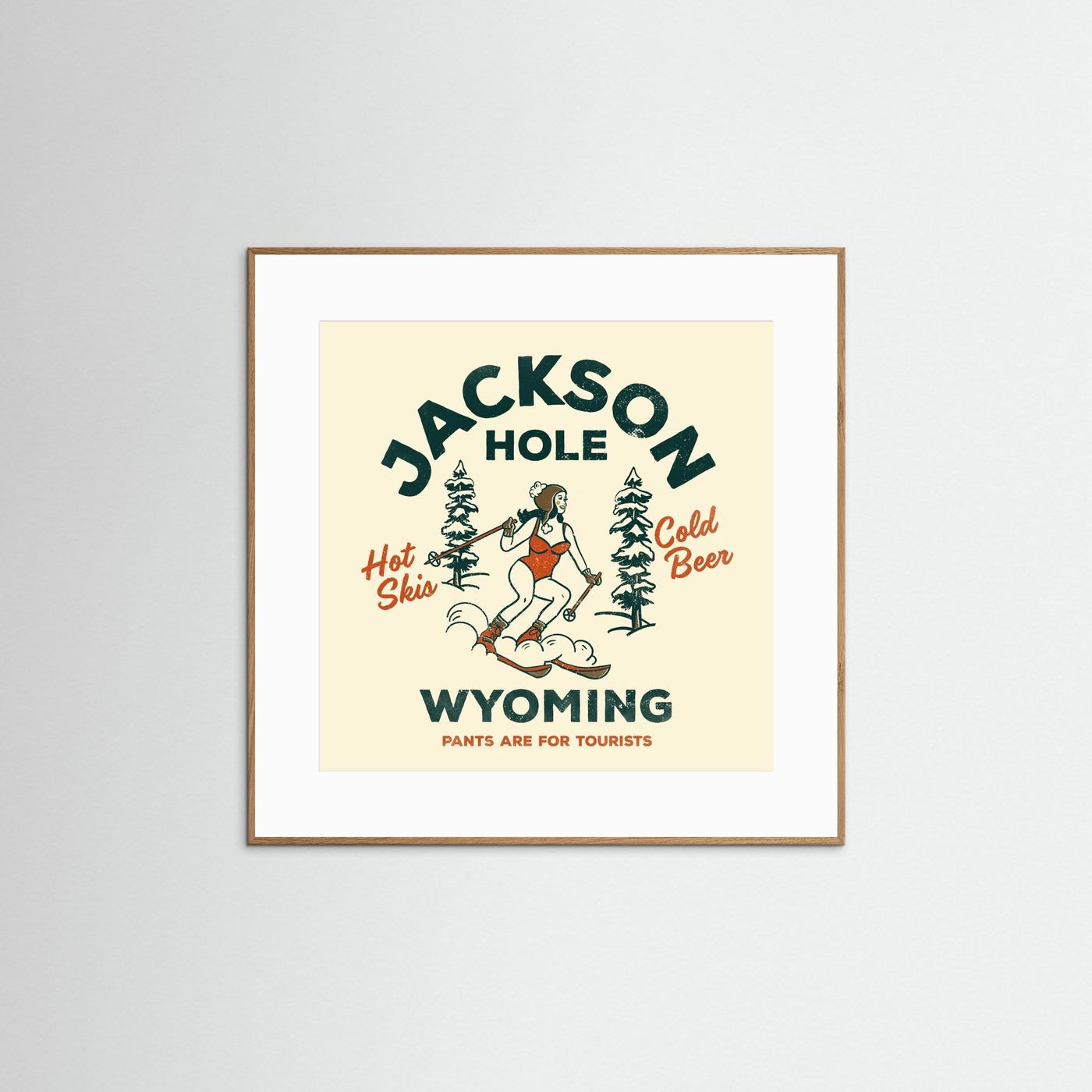 Jackson Hole Wyoming Funny Ski Girl by The Whiskey Ginger