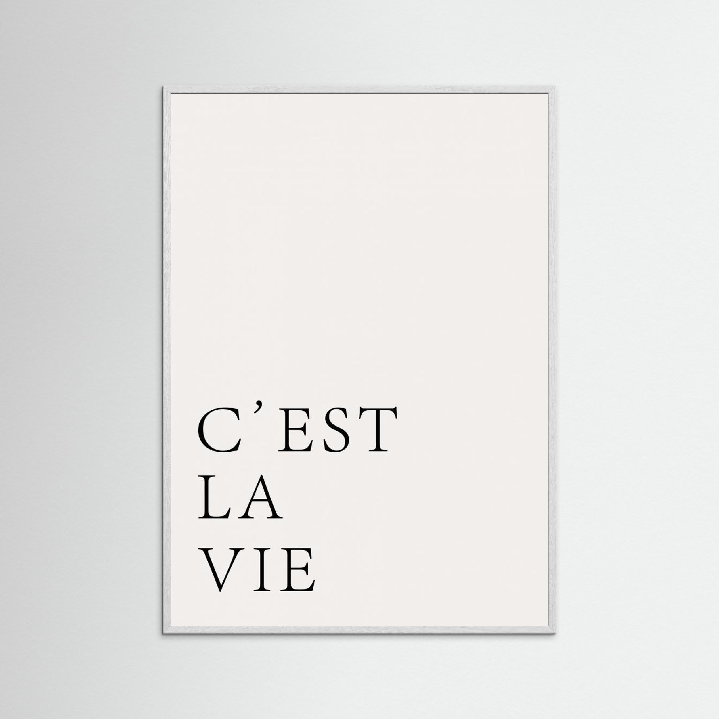 C'est La Vie by Aislinn Simmonds