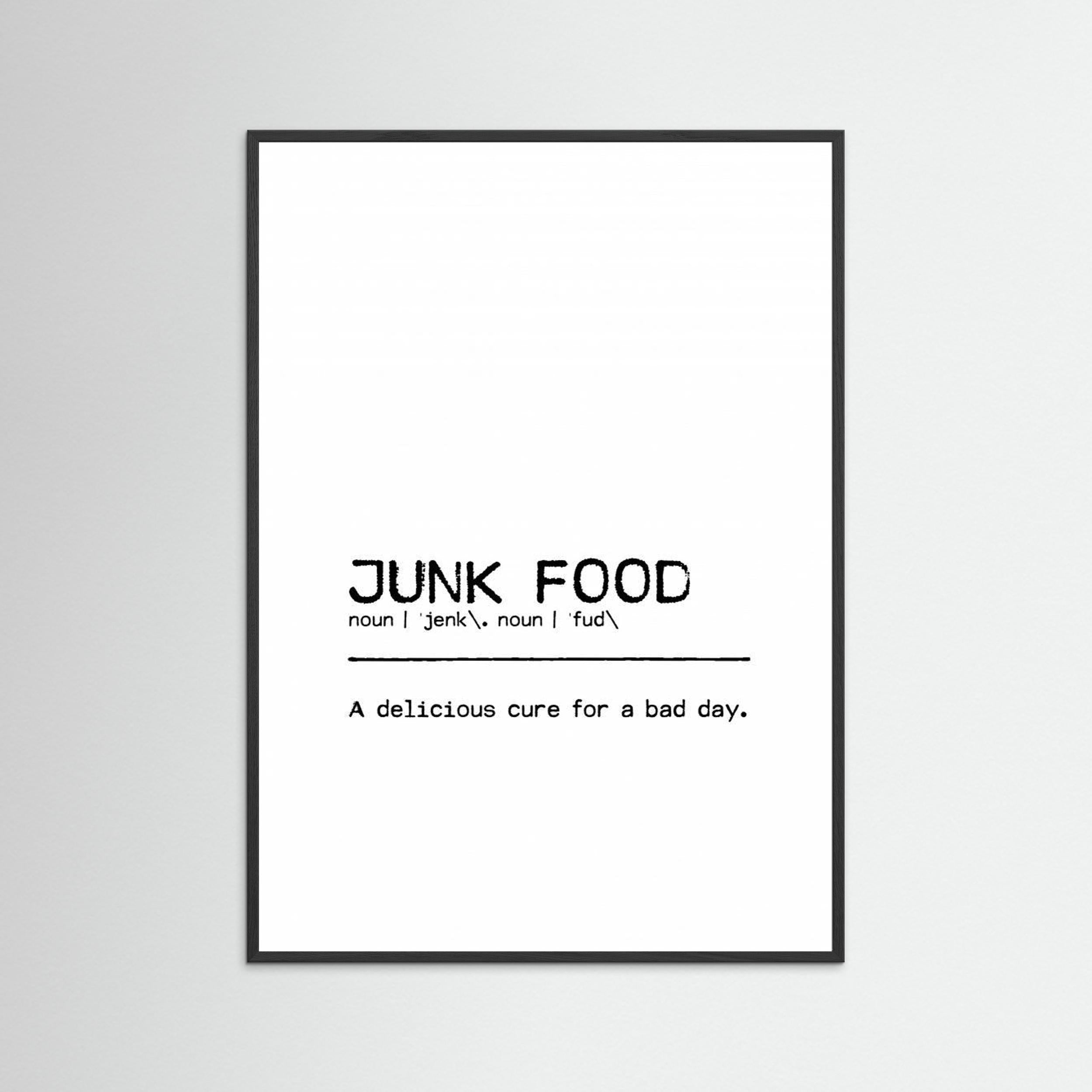 Quote Junk Food Day by Orara Studio