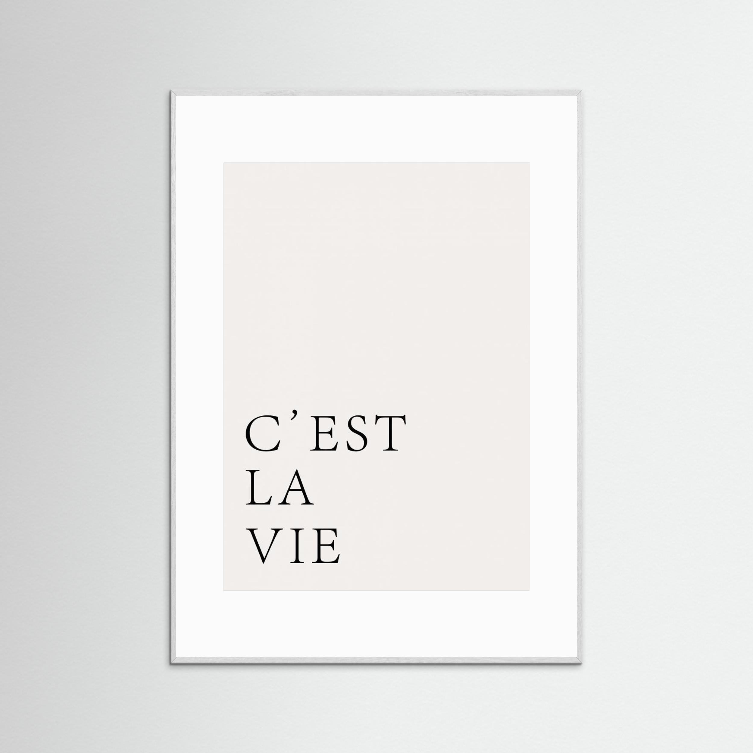C'est La Vie by Aislinn Simmonds