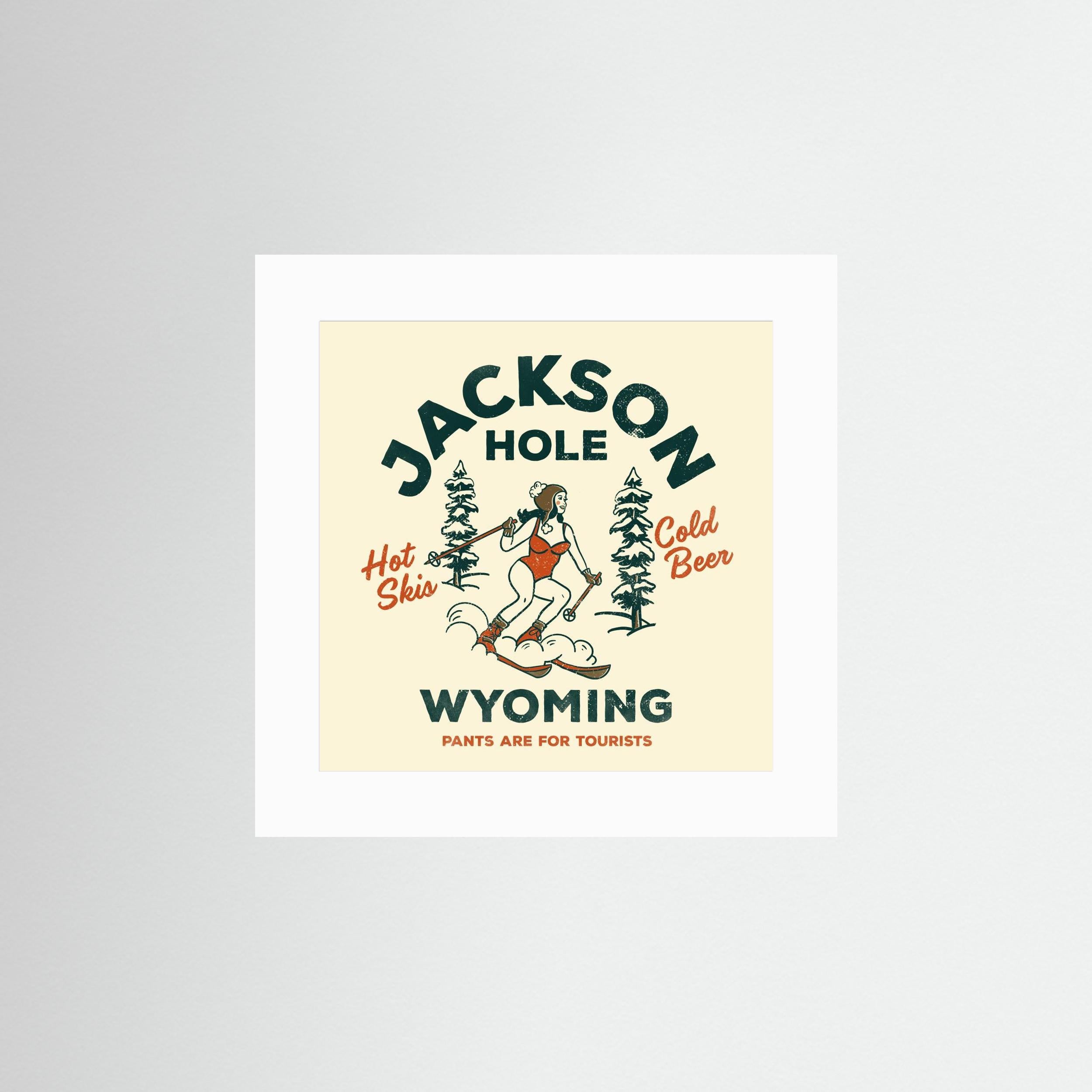 Jackson Hole Wyoming Funny Ski Girl by The Whiskey Ginger