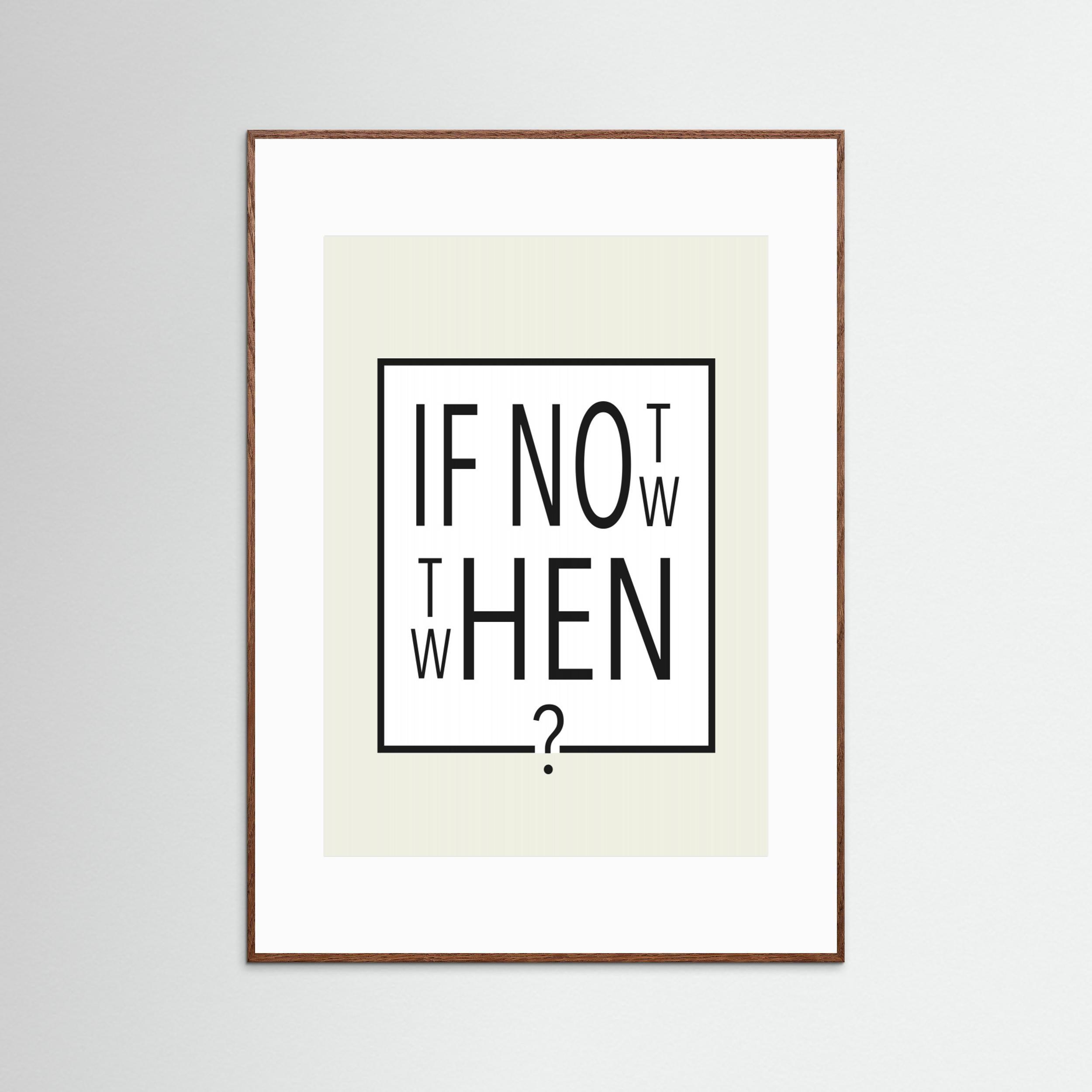 If not now - then when? by Andreas Magnusson