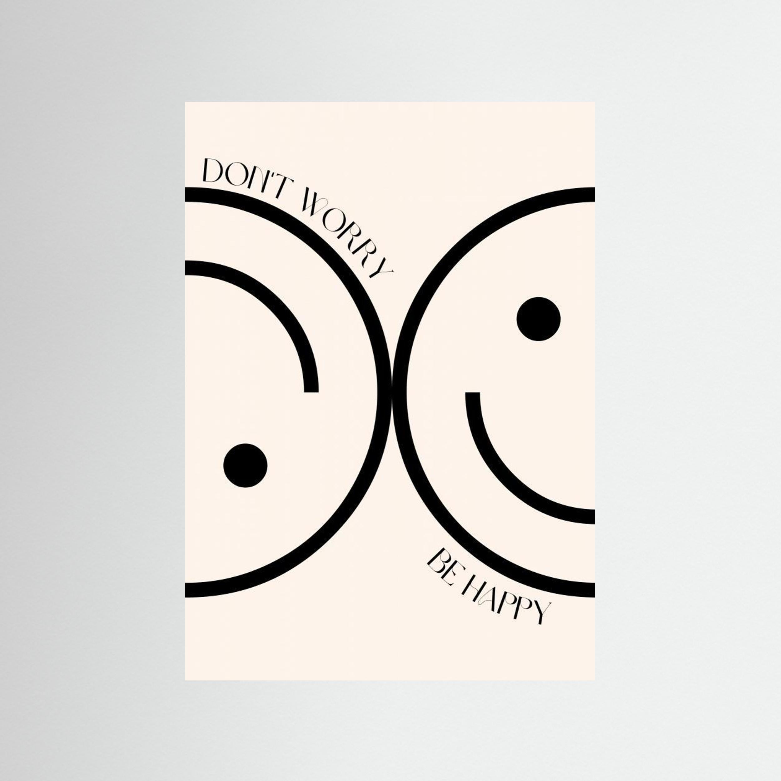 Don't Worry, Be Happy Print by Nazma Khokhar