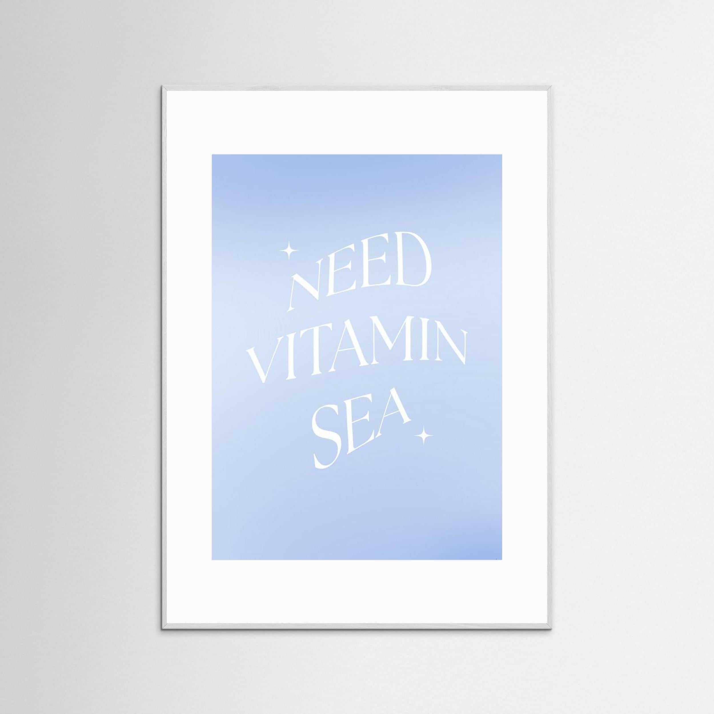 Need Vitamin Sea by Anne Marie Volfova